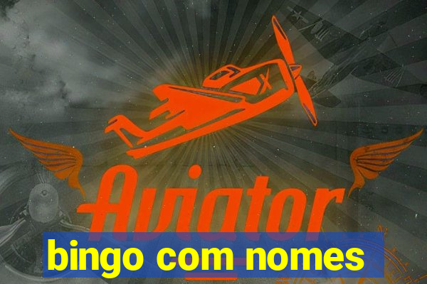 bingo com nomes